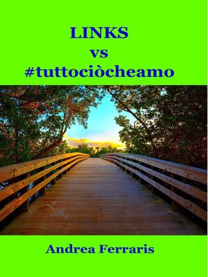 cover image of LINKS vs #tuttociòcheamo